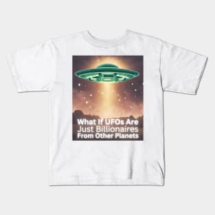 Funny Alien UFOs And Billionaires Kids T-Shirt